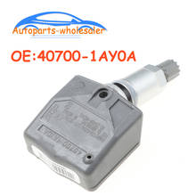 Car 40700-1AY0A 407001AY0A For Nissan Infiniti TPMS Tire Pressure Sensor Monitor TPMS Sensor Auto accessorie 2024 - buy cheap