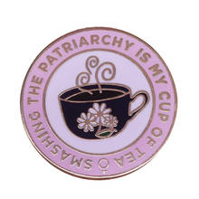 Broche de resistencia para mujer, insignia de taza de té con flores feministas de Smash the patriarchy, regalo de poder, accesorios de arte 2024 - compra barato