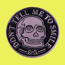 Cute fierce Skull Feminist Protest Enamel Pin Strong Woman Girl Empowerment gender equality brooch I’ll smile when I’m dead 2024 - buy cheap