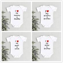 I Love My Mommy/Daddy/Grandma/Grandpa Newborn Baby Onesies Funny Infant Boys Girls Onesie Soft Short Sleeve Cotton Baby Bodysuit 2024 - buy cheap