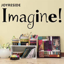 JOYRESIDE  Imagine Quotes Wall Sticker Kids Playroom Decoration Wall Decals Art Vinyl Wall Decor Words Imagine Wallpaper WM171 2024 - buy cheap