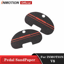Original Pedal Sand Paper For INMOTION V8 Unicycle Self Balance Scooter Pedal Sand Paper Sticker Accessories 2024 - buy cheap
