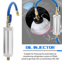 R12 R134A R22 Air Conditioning Car Oil Injection Tool 2 Ounce 1/4" Pure Liquid Oil Coolant Filler Tube Car Accessories 2024 - buy cheap