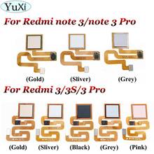 YuXi домашний ключ для Xiaomi Redmi Note 3 Pro 3S note3 Pro Кнопка возврата отпечатков пальцев сенсор гибкий ленточный кабель Ремонт Часть телефона 2024 - купить недорого