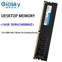 Gicisky-Tarjeta madre DDR4 para ordenador de escritorio, memoria Original de 16GB, 2400MHZ, 4GB, 8GB, 16GB, 288 Pines, 1,2 V, AMD/intel, Dimm nueva CPU, 1 unidad 2024 - compra barato