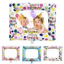 Globos de aluminio para fotomatón de cumpleaños, marco de foto de feliz cumpleaños, accesorios de decoración para fiesta de cumpleaños, juguetes inflables 2024 - compra barato