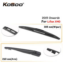 KOSOO Auto Rear Car Wiper Blade For Lifan X40,305mm 2015 Onwards Rear Window Windshield Wiper Blades Arm,Car Accessories Styling 2024 - buy cheap