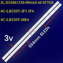 20PCS  LED Strip 6 lamp for JL.D32061330-004AS-M 4C-LB320T-JF3 LVW320CSDX E13 V57 LVW320CSDX W32H W32S H32B3913 T32D16DH 01B 2024 - buy cheap