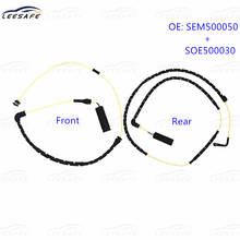 Front + Rear Axle Brake Pad Wear Sensor SEM500050 + SOE500030 for LAND ROVER Range Rover L322 Brake Pad Alarm Line Replacement 2024 - buy cheap