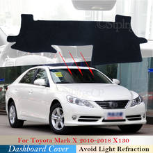 Dashboard Cover Protective Pad for Toyota Mark X X130 130 2010~2018 Car Accessories Dash Board Sunshade Carpet 2015 2016 2017 2024 - buy cheap