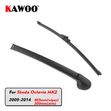 KAWOO Car Rear Wiper Blade Blades Back Window Wipers Arm For Skoda Octavia MK2 Hatchback (2009-2014) 405mm Auto Windscreen Blade 2024 - buy cheap