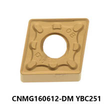 Original CNMG160612-DM YBC251 CNMG 160612 CNMG16 Carbide Inserts processing Steel Lathe Cutter Turning Tools 2024 - buy cheap