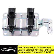 Автомобильный вакуумный электромагнитный клапан 4M5G-9J559-NB K5T81980, управление впускным коллектором для Ford Fiesta Focus Mondeo для Mazda 3/5/6/CX7 2024 - купить недорого