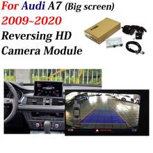 Автомобильная камера заднего вида для Audi A7 2010-2019 адаптер интерфейса резервная парковочная камера заднего вида оригинальный большой экран декодер MMI 2024 - купить недорого