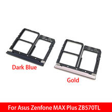 New SIM Card Tray Slot Holder Adapter Accessories For Asus Zenfone MAX Plus ZB570TL 2024 - buy cheap