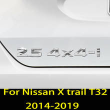 For Nissan X trail T32 X-trail 2014-2019 High with four-wheel drive 2.5 4x4-i displacement standard label Car accessories 2024 - buy cheap