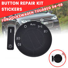 Calcomanías de reparación de botón de interruptor de faro de coche, Kit de pegatinas de coche para VW, Volkswagen Touareg 2004-2009, 1 ud. 2024 - compra barato