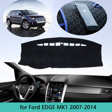 For Ford EDGE 2007 2008 2009 2010 2011 2012 2013 2014 Car Dashboard Cover Dash Mat Dashmat Dash Board Cover Pad Sun Shade Carpet 2024 - buy cheap