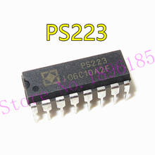 1 шт./лот PS223 чип драйвера ЖК-дисплея IC интегрирует линию DIP-16 новый оригинальный 2024 - купить недорого