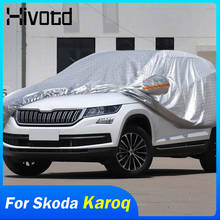 Hivotd For Skoda Karoq 2018-2020 Exterior Accessories Car Outdoor Protection Full Car Dustproof Covers Visor Car Film Body Cover 2024 - buy cheap