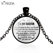Fashion Women Friendship Necklace To My Sister I Love You Quote Glass Cabochon Pendant Long Chain Necklace Birthday Gifts 2024 - buy cheap