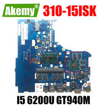 Akemy NM-A751 материнская плата для ноутбука Lenovo 310-15ISK 510-15ISK ноутбук материнская плата Процессор I5 6200U GPU GT940M 4G RAM 100% тест 2024 - купить недорого