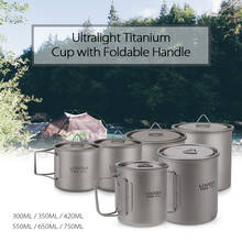 Lixada Titanium Cup Mug Pot Portable Cup Coffee Mug Outdoor Camping Picnic Water Cup Tableware Tea Pot 300/350/420/550/650/750ml 2024 - buy cheap