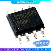 10pcs  LD7552BPS LD7552BS LCD power chip SOP-8 patch 8 feet 2024 - buy cheap