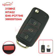 Kigoauto 300 959 753 AA Remote key 3 button with panic 315MHZ ASK/FSK HITAG-2 ID46 PCF7946 for VW Touareg 300959753AA 2024 - buy cheap