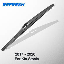 REFRESH Rear Wiper Blade for Kia Stonic 2024 - buy cheap