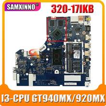 NM-B242 Laptop motherboard For Lenovo Ideapad 320-17IKB original mainboard 4GB-RAM I3-CPU GT940MX/920MX 2024 - buy cheap