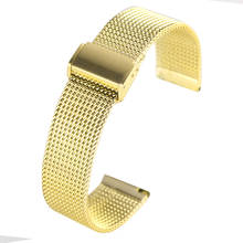 Correa de reloj de acero inoxidable para hombre y mujer, accesorio de pulsera de acero inoxidable dorado con malla, hebilla de gancho Unisex, correa de reloj de repuesto, cinturino, orologio, 18/20/22MM 2024 - compra barato