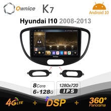 Ownice K7 6G+128G Ownice Android 10.0 Car Radio for HYUNDAI I10 2008 - 2013 GPS 2din 4G LTE 5G Wifi autoradio 360 SPDIF 1280*720 2024 - buy cheap