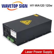 Wavtopsign-fuente de alimentación láser CO2, 120W, HY-WA120 para máquina cortadora y de grabado láser CO2, larga garantía 2024 - compra barato