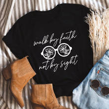 Camiseta con estampado de "Walk By Faith No By Sight" para mujer religiosa, playeras veraniegas modernas de manga corta inspiradoras, Tops bíblicos 2024 - compra barato