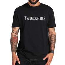 EU Size  Cotton T Shirt Burzum Dark Band Tee Letter Printed Men Tops Summer Short Sleeve Simple O-neck Shirt 2024 - buy cheap