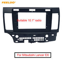 FEELDO Car Stereo Audio 2Din Fascia Frame Trim Kit for Mitsubishi Lancer EX 10.1" Big Screen CD/DVD Player Face Dash Mount 2024 - buy cheap