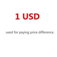 1 USD used for paying price difference ( if 10 USD, so Pls enter 10 pcs ) 2024 - buy cheap