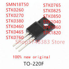 10PCS SMN18T50 STK0260 STK0270 STK0380 STK0460 STK0465 STK0760 STK0765 STK0825 STK0850 STK1040 STK1060 STK1820 TO-220F 2024 - buy cheap