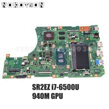 NOKOTION 69N0UCM13A00 60NB0BF0-MB2100 X556UV MB MAIN BOARD For ASUS X556UR Laptop Motherboard REV 3.1 SR2EZ i7-6500U 940M GPU 2024 - buy cheap