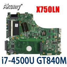 Placa base ERILLES X750LN para placa base ASUS X750LB X750LN X750L Laotop con CPU i7-4500U GT840M GPU 2024 - compra barato
