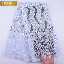 SJD LACE 2020 New Arrivals French Lace Fabric High Quality African Lace Fabric Sewing Sequins Tulle Laces For Wedding PartyA2047 2024 - buy cheap