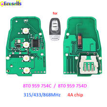 3 botón inteligente de control remoto sin llave 315MHz 433MHz 868MHz para Audi A6 A7 A8 RS4 RS5 Q5 A5 S4 8T0 959, 754 C 8T0 959, 754 D 8T0959754C 2024 - compra barato