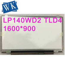 Frete grátis LP140WD2 TLD4 LP140WD2 TLD2 TLB1 TLD1 B140RW02 V.1 LTN140KT03 N140FGE-LA2 32 Laptop Tela Lcd 1600*900 40 pin 2024 - compre barato