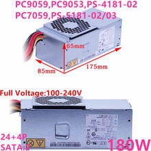 PSU Original para Lenovo TFX S515 520 S505z S525 S5r6 A2620F 180W, fuente de alimentación PC9059 PC9053 PS-4181-02 PC7059 PS-5181-03, novedad 2024 - compra barato