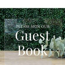 Пожалуйста, подпишите нашу гостевую книжку свадебный стол знак Свадебная Инструкция знак прозрачный акриловый Свадебный знак вывески для гостя свадебный подарок 2024 - купить недорого