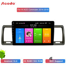 ACODO-Radio Multimedia con GPS para coche, Radio con reproductor, Android 10,0, 2 + 16G, 2 din, para Toyota hi-ace 2014-2018 2024 - compra barato