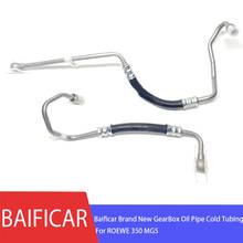 Baificar Brand New GearBox Oil Pipe Cold Tubing  For ROEWE 350 MG5 2024 - buy cheap