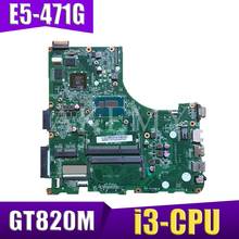 SAMXINNO For Acer aspire E5-471 E5-471G V3-472P Laotop Mainboard DA0ZQ0MB6E0 Motherboard with i3-CPU GT820M 2024 - compre barato