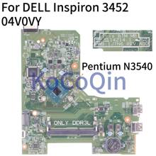 Kocoqin placa-mãe para laptop, dell, inspiron 3451 3452, n3540, sr1yw, placa principal 14214-1 segundo, 04v0wi, pentium cpu 2024 - compre barato